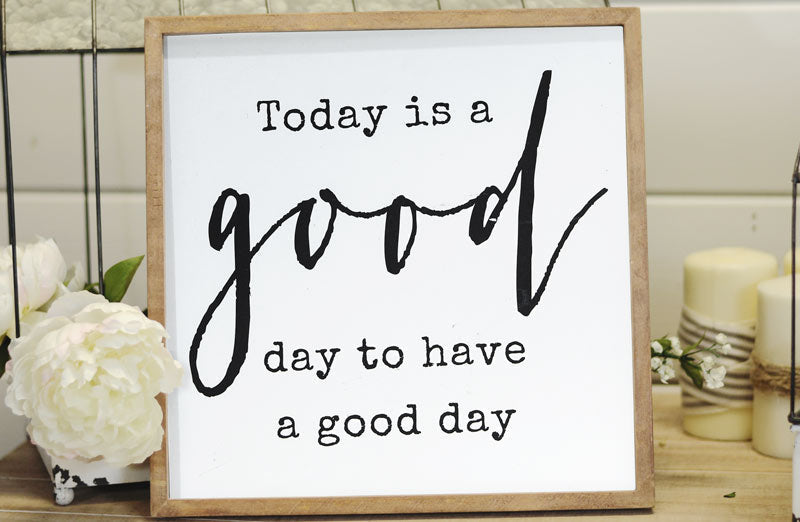 Paxley Wooden Good Day Sign