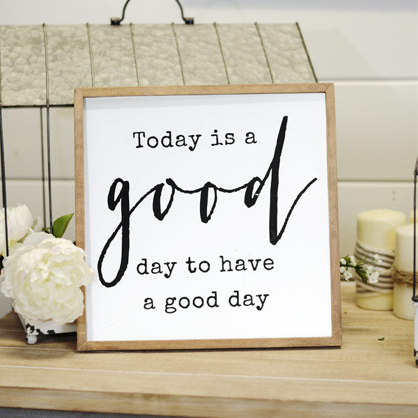 Paxley Wooden Good Day Sign