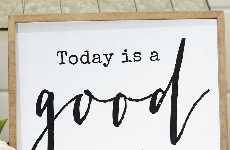 Paxley Wooden Good Day Sign