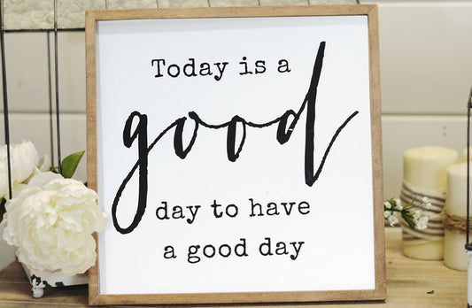 Paxley Wooden Good Day Sign